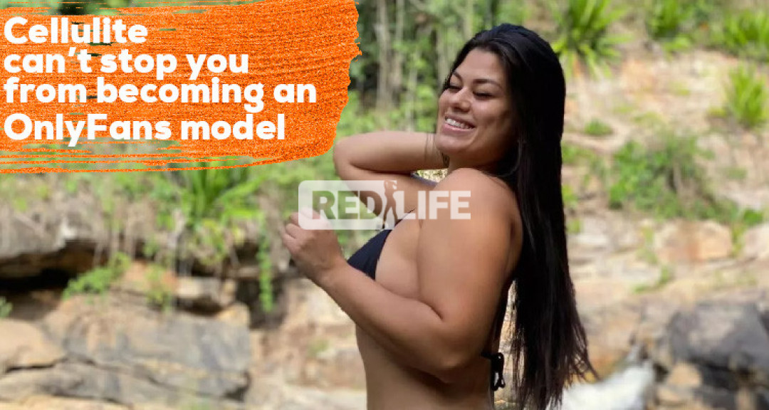 Not even cellulite can stop